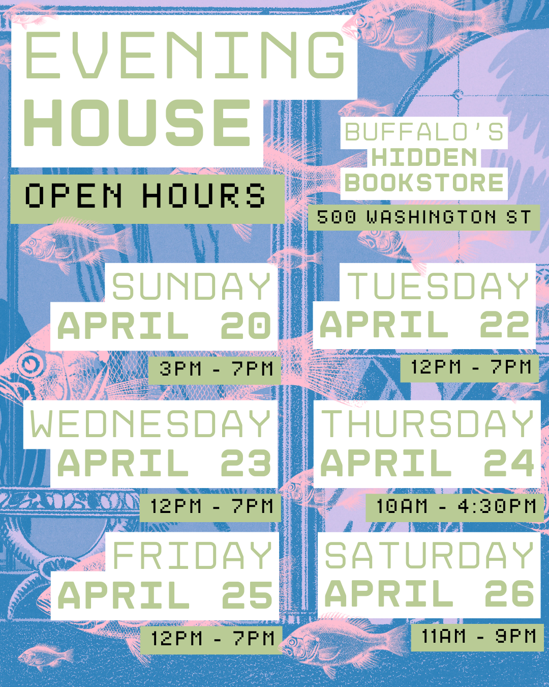 Sunday, April 20th: 3PM-7PM Tuesday, April 22nd: 12PM-7PM Wednesday, April 23rd: 12PM-7PM Thursday, April 24th: 10AM-4:30PM Friday, April 25th: 12PM-7PM Saturday, April 26th: 11AM-9PM