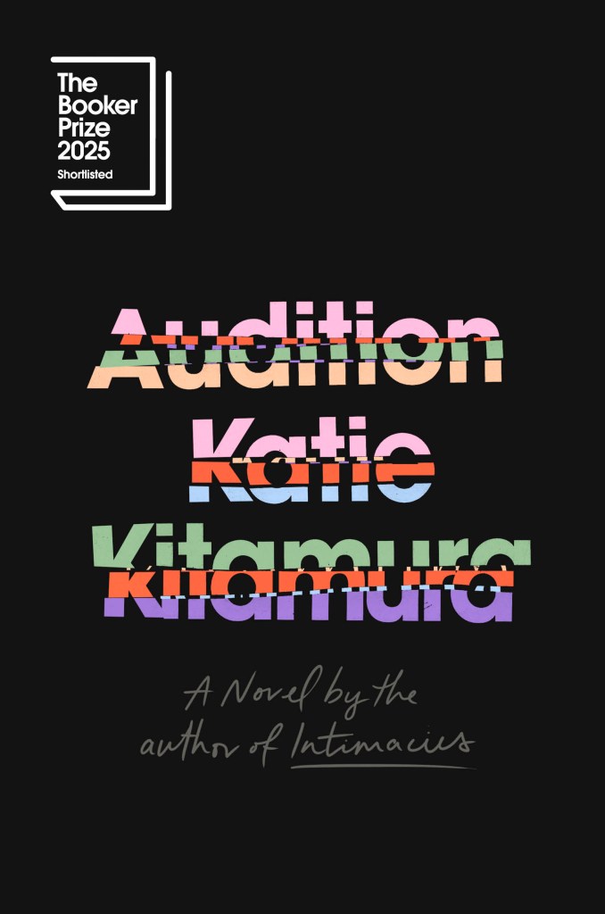 Audition: A Novel