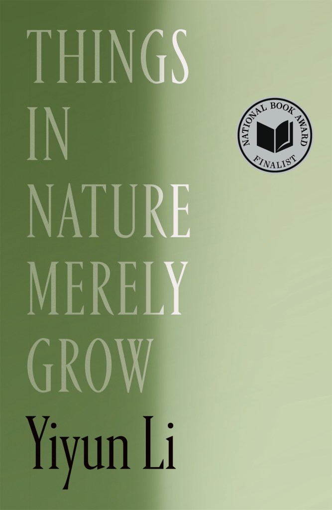 Things In Nature Merely Grow