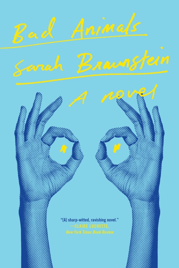 Bad Animals: A Novel