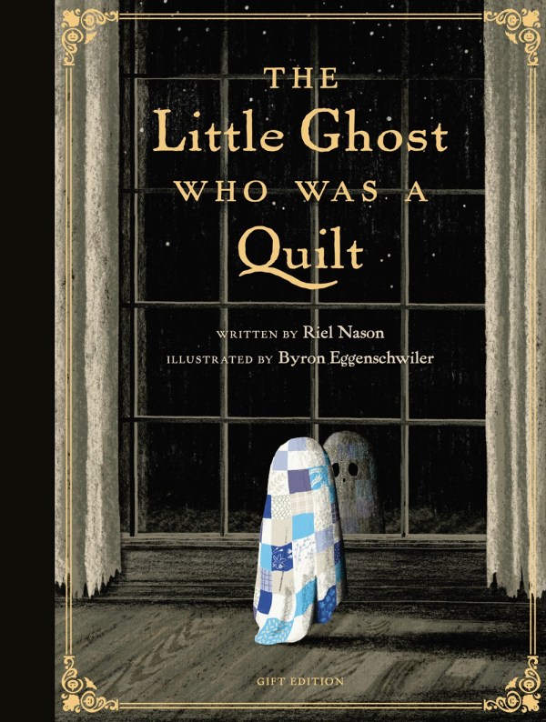 The Little Ghost Who Was a Quilt