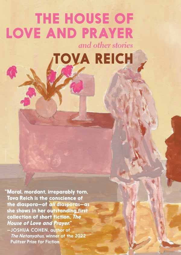 The House of Love and Prayer: and other stories
