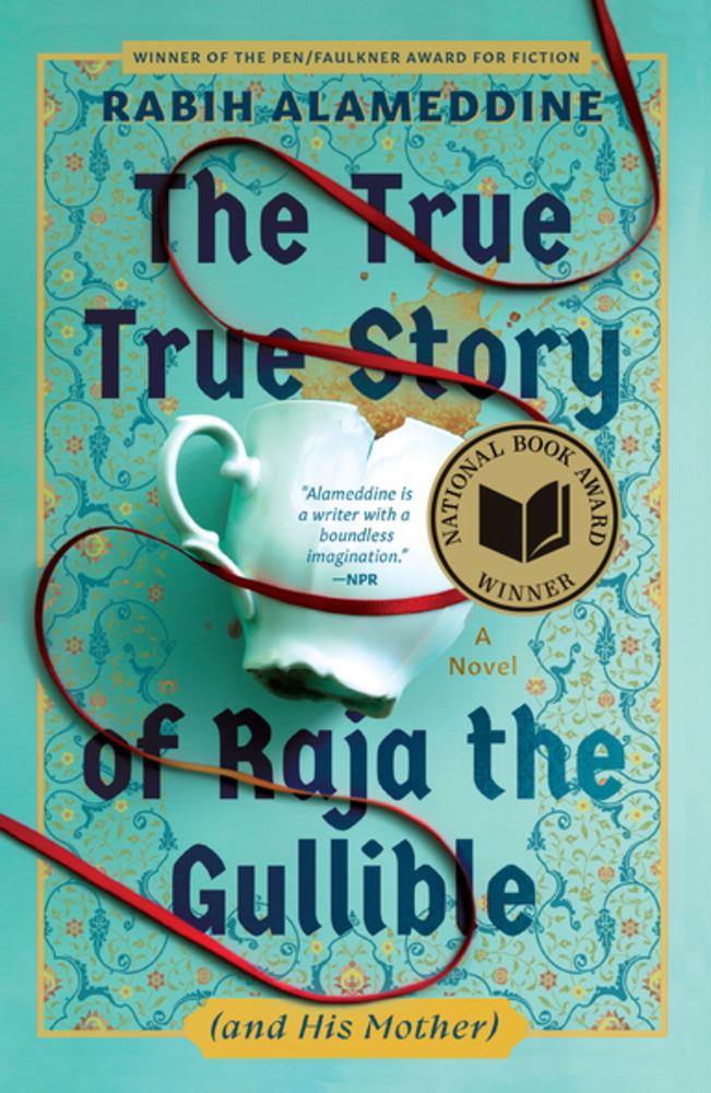 True True Story of Raja the Gullible (and His Mother)