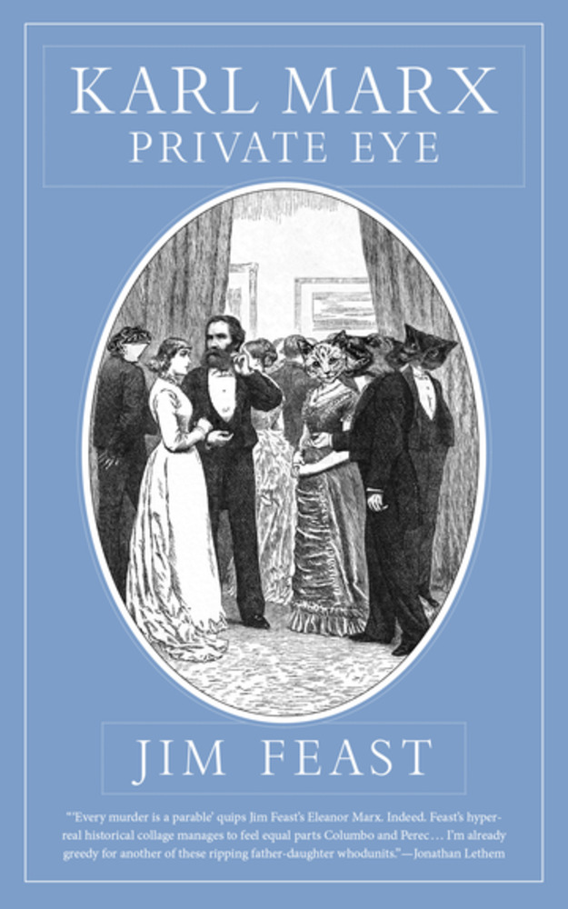 Karl Marx: Private Eye