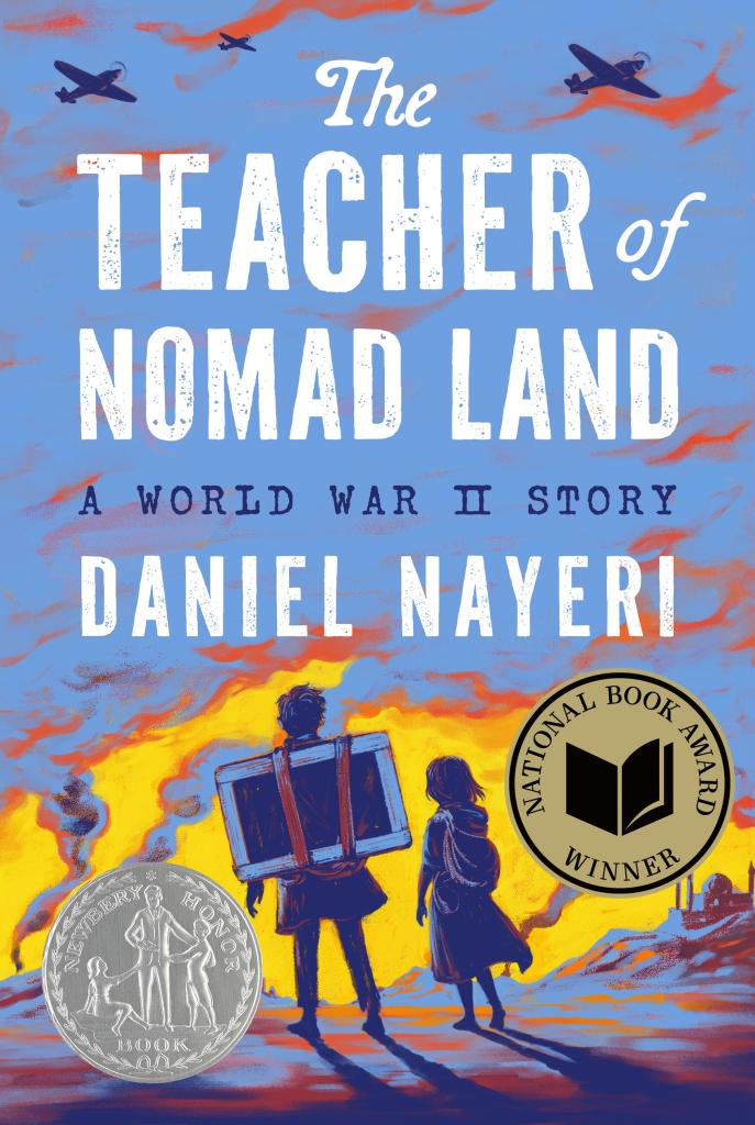 Teacher of Nomad Land: A World War II Story