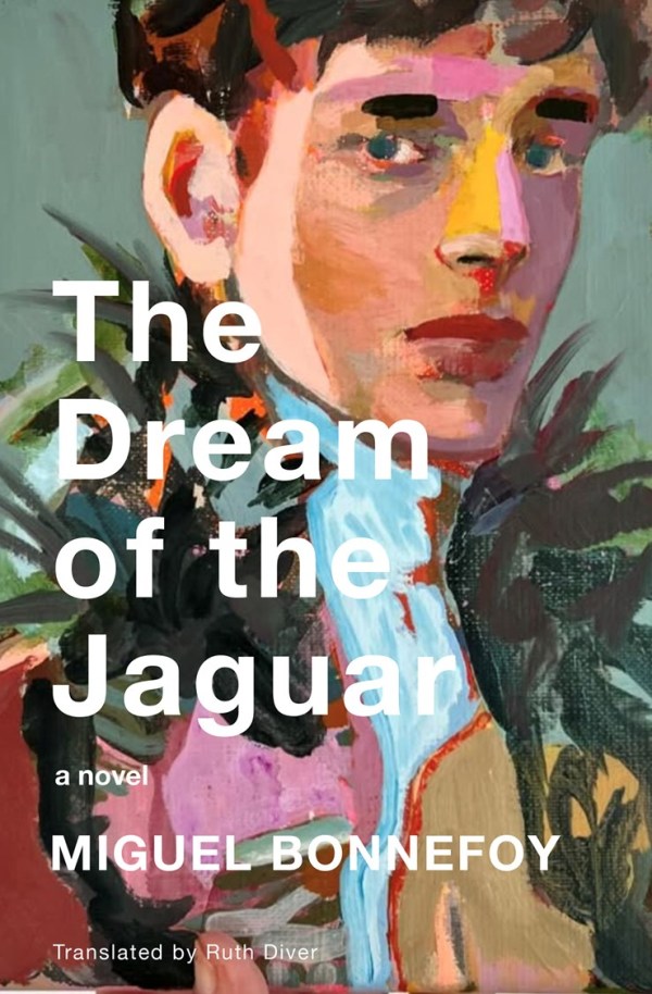 The Dream of the Jaguar: A Novel