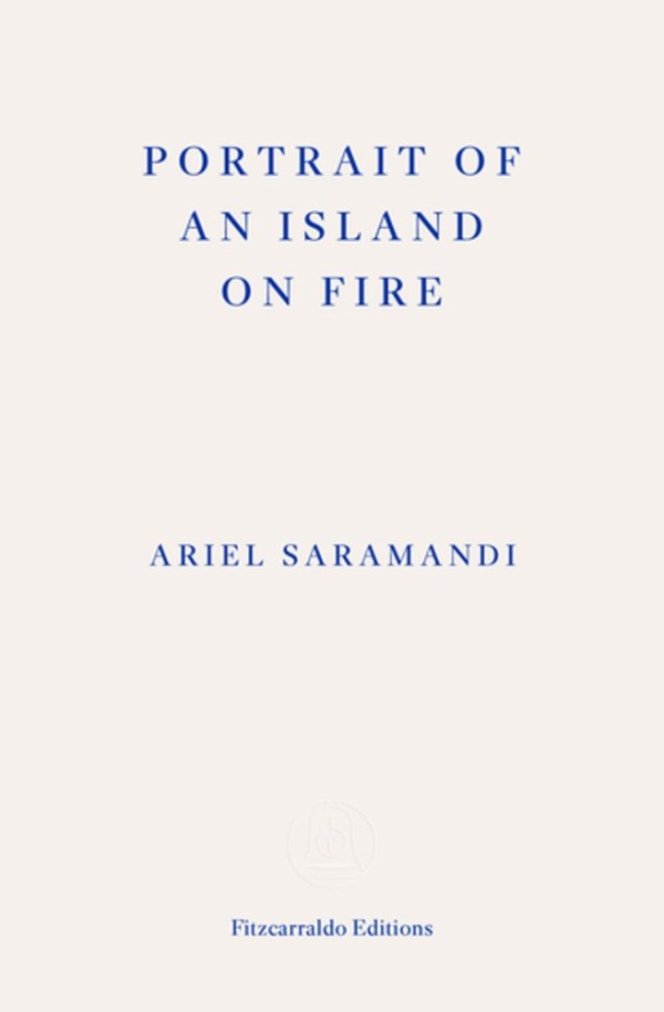 Portrait of an Island on Fire