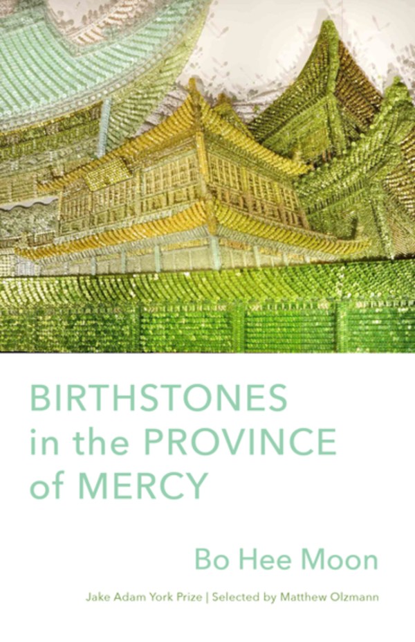 Birthstones in the Provence of Mercy: Poems