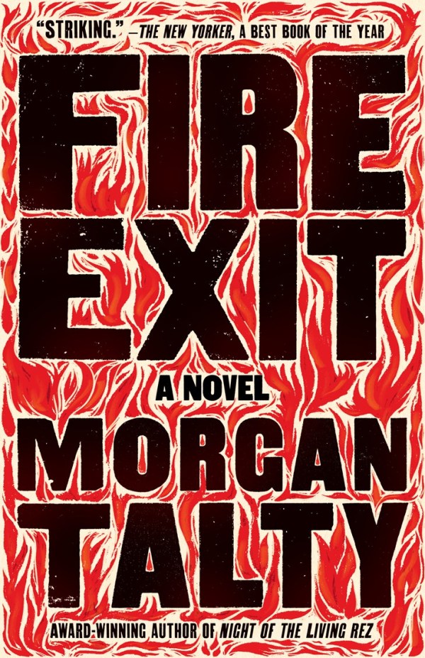 Fire Exit: A Novel