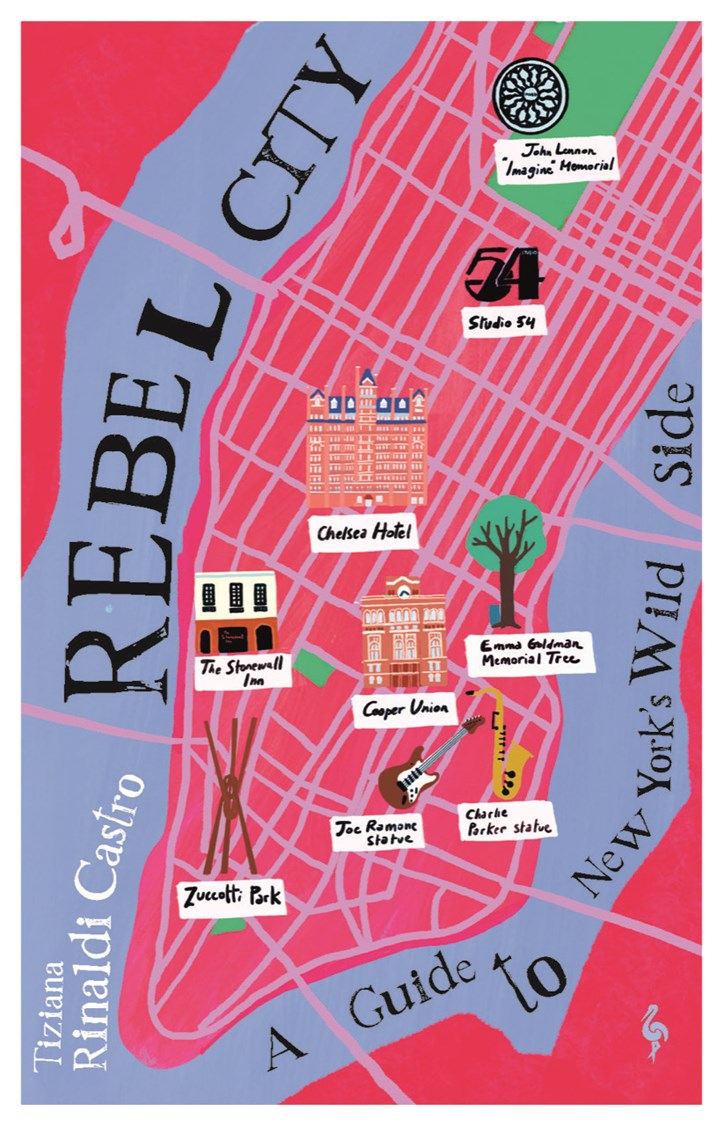 Rebel City: A Guide to New York's Wild Side