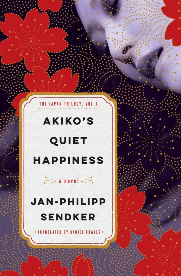 Akiko's Quiet Happiness: The Japan Trilogy, Vol. 1