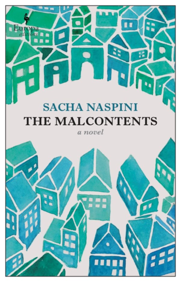 The Malcontents: A Novel of Tuscany