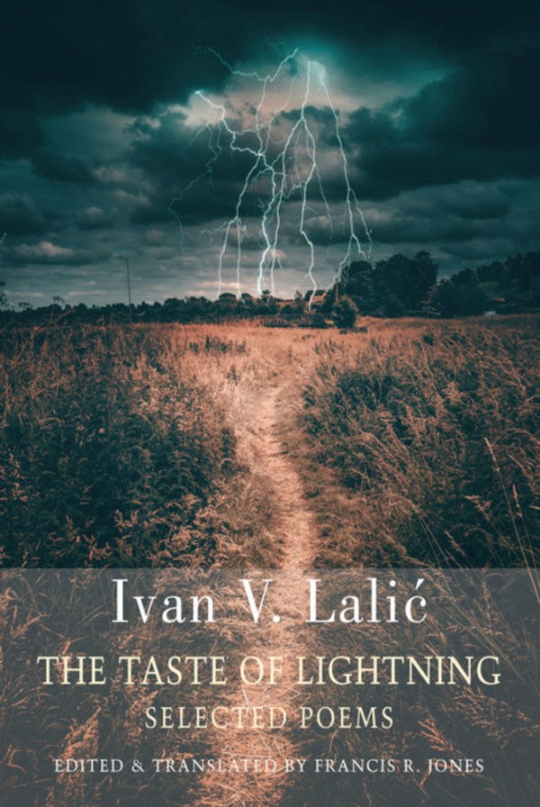 The Taste of Lightning: Selected Poems
