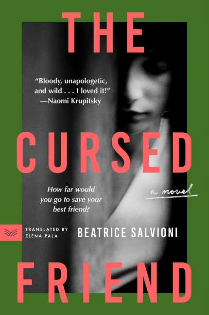 The Cursed Friend: A Novel