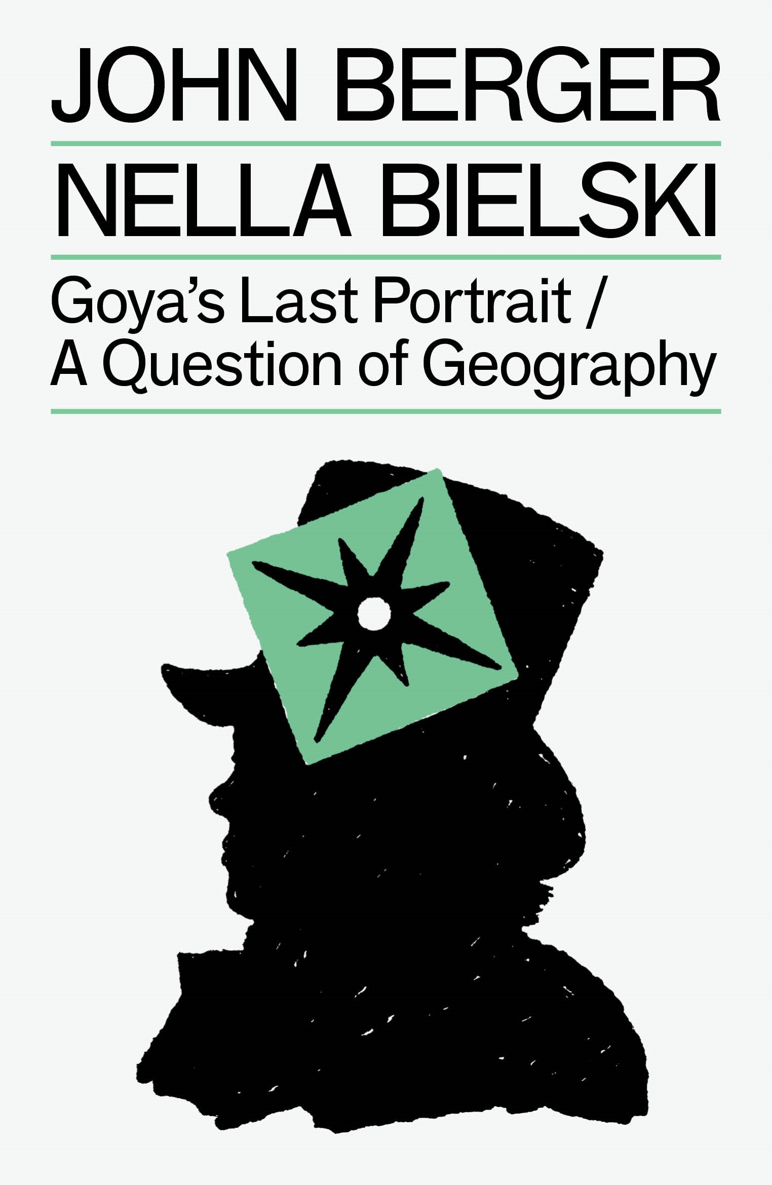 Goya's Last Portrait / A Question of Geography