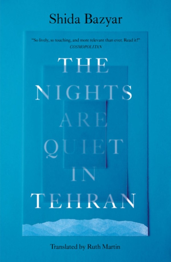 The Nights Are Quiet in Tehran