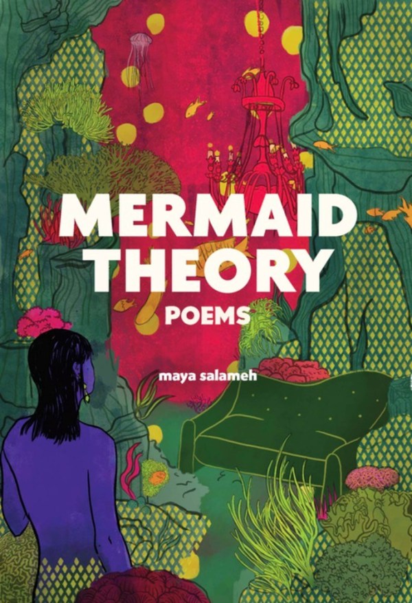 Mermaid Theory: Poems
